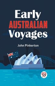 Early Australian Voyages, Pinkerton John