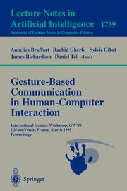 Gesture-Based Communication in Human-Computer Interaction, 