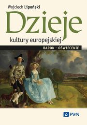 Dzieje kultury europejskiej, Liposki Wojciech