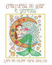 Criaturas do Mar e Sereias, ACB l Adult Coloring Books