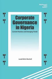 Corporate Governance in Nigeria, Marshall Junaidu Bello