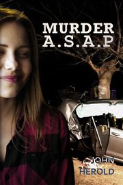 Murder A.S.A.P, Herold John