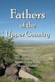 ksiazka tytu: Fathers of the Upper Country autor: Bumgarner Carol Cutler