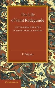 The Lyfe of Saynt Radegunde, 