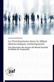 Le christianisme dans le dbat dmocratique contemporain, MNERA-L