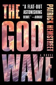 GOD WAVE                    PB, Hemstreet Patrick