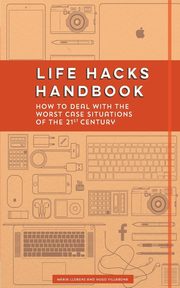 Life Hacks Handbook, Villabona Hugo
