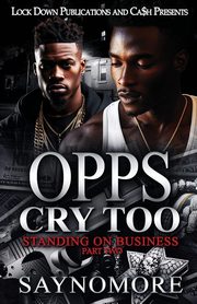 Opps Cry Too 2, Saynomore