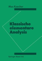 Klassische elementare Analysis, KOECHER