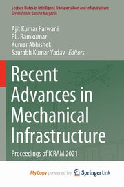 Recent Advances in Mechanical Infrastructure, 