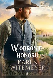 W obronie honoru, Witemeyer Karen
