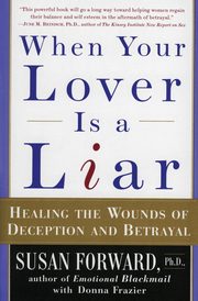 When Your Lover Is a Liar, Forward Susan