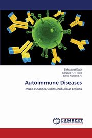 Autoimmune Diseases, Dash Bishwajeet