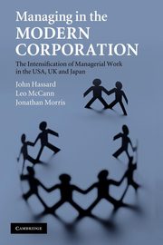 Managing in the Modern Corporation, Hassard John