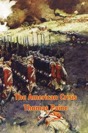 The American Crisis, Paine Thomas