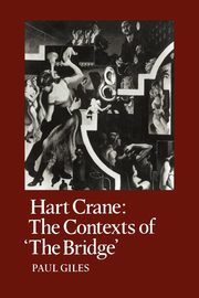 Hart Crane, Giles Paul