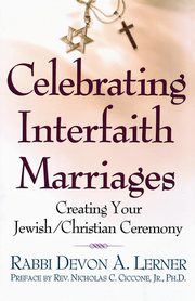 Celebrating Interfaith Marriages, Lerner Devon A.