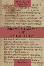 Early Welsh Gnomic and Nature Poetry, 