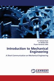 Introduction to Mechanical Engineering, Singh Dr Yashpal