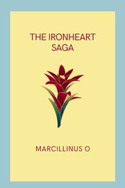 The Ironheart Saga, O Marcillinus