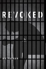Revoked, Pachan MK