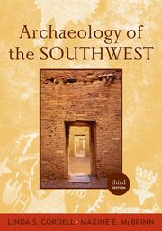Archaeology of the Southwest, McBrinn Maxine E.