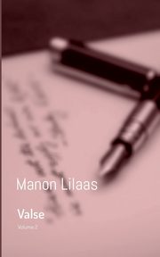Valse, Lilaas Manon