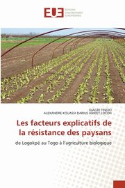 Les facteurs explicatifs de la rsistance des paysans, TINDJO DJAGRI