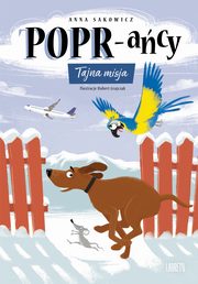 POPR-acy 7. Tajna misja, Anna Sakowicz