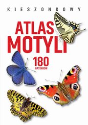 Kieszonkowy atlas motyli. 180 gatunkw, Twardowski Jacek