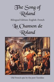 The Song of Roland, Turoldus