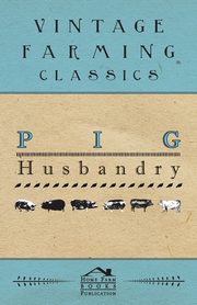 Pig Husbandry, Anon