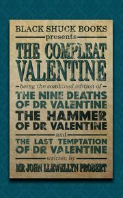The Compleat Valentine, Probert John Llewellyn