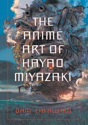 Anime Art of Hayao Miyazaki, Cavallaro Dani