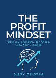 The Profit Mindset, Cristin Andy