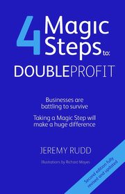 4 Magic Steps to Double Profit, Rudd Jeremy