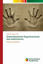 Empenhamento Organizacional dos enfermeiros, Laranjeira Silva Isilda