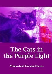 The Cats in the Purple Light, Jos Garca Barcos Mara