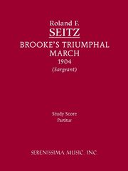 Brooke's Triumphal March, Seitz Roland F.