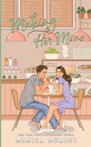 Making Her Mine, Murphy Monica