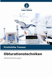 Obturationstechniken, Tanwar Pratishtha
