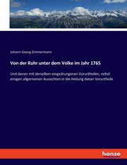 Von der Ruhr unter dem Volke im Jahr 1765, Zimmermann Johann Georg