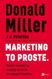 Marketing to proste, Miller Donald