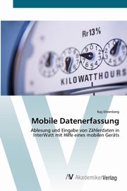 Mobile Datenerfassung, Ehrenberg Kay