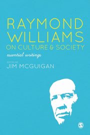 Raymond Williams on Culture and Society, 