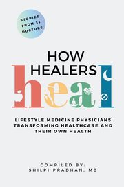How Healers Heal, 