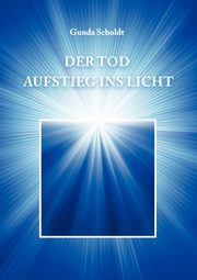 Der Tod, Scholdt Gunda