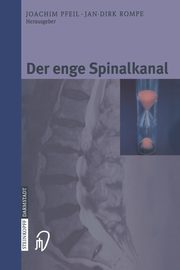 Der enge Spinalkanal, 