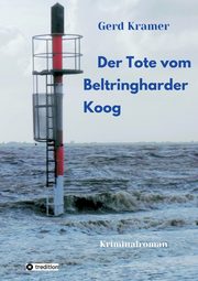 Der Tote vom Beltringharder Koog, Kramer Gerd