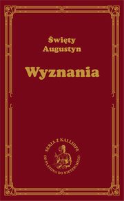 Wyznania, wity Augustyn
